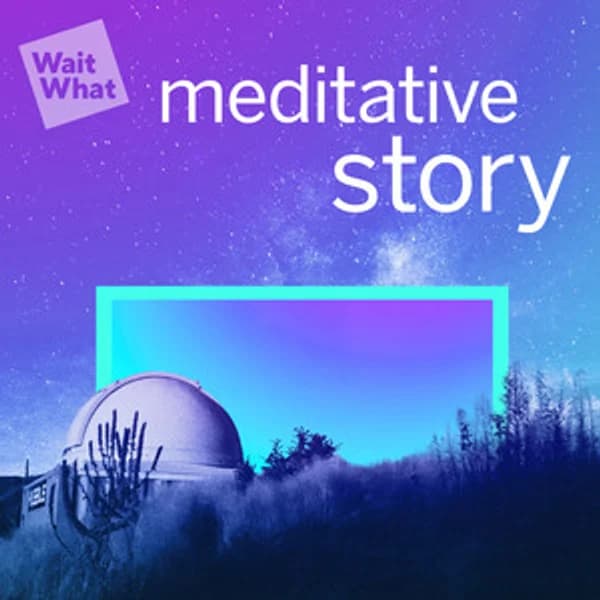 Meditative Story